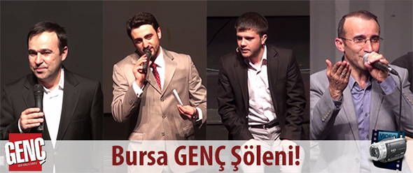 Bursa Genç Şöleni!