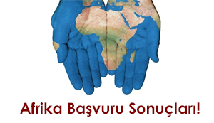 Afrika Başvuru Sonuçları!