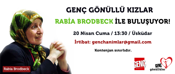 Rabia Brodbeck İle Buluşuyoruz!