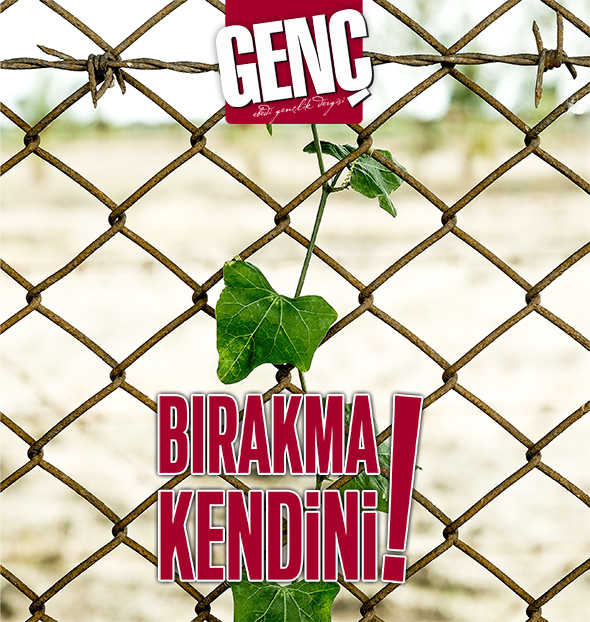Bırakma Kendini!