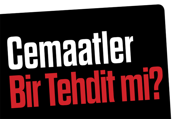 Cemaatler Bir Tehdit mi?