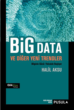Büyük Veri Dünyasına Yolculuk