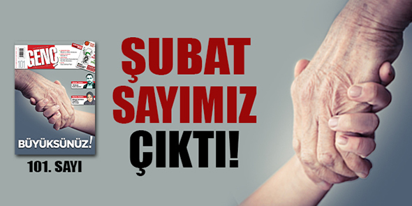 Şubat Sayımız Çıktı!