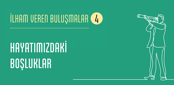 Hayat Boşluklarla Güzel (mi?)