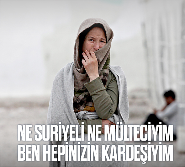 Ne Suriyeli Ne Mülteciyim, Ben Hepinizin Kardeşiyim