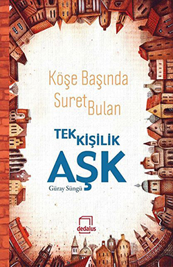 Aşkla Okunacak Öyküler
