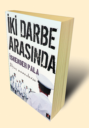 İki Darbe Arasında Askerlik