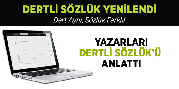 Yazarları, Dertli Sözlük`ü Anlattı