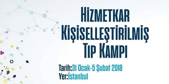 Hizmetkar  Kişiselleştirilmiş Tıp Kampı Başlıyor!