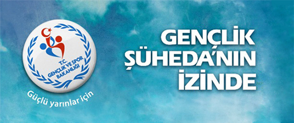 Gençlik Şühedanın İzinde!