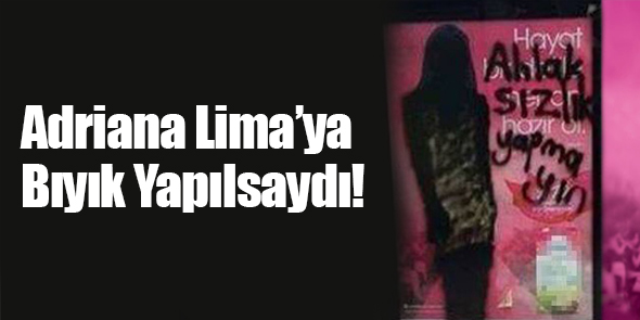 Adriana Lima`ya Bıyık Yapılsaydı!