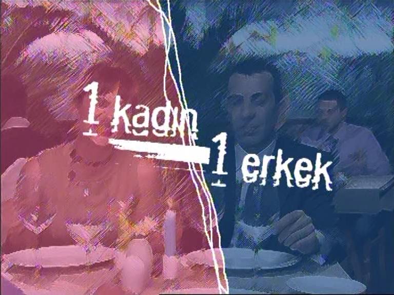 1 Kadın 1 Erkek ve Edep Ya Hû!