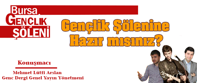 Gençlik Şölenine Hazır mısınız?