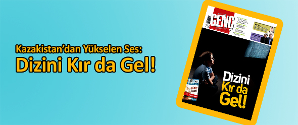 Kazakistan`dan Yükselen Ses