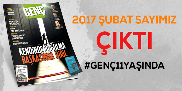 GENÇ Dergisi Şubat Sayısı Çıktı!