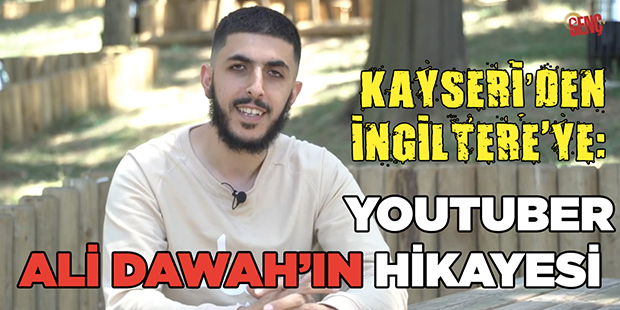 Kayseri`den İngiltere`ye: YouTuber Ali Dawah`ın Hikayesi