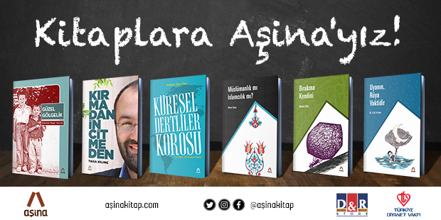 Kitaplara Aşina`yız!