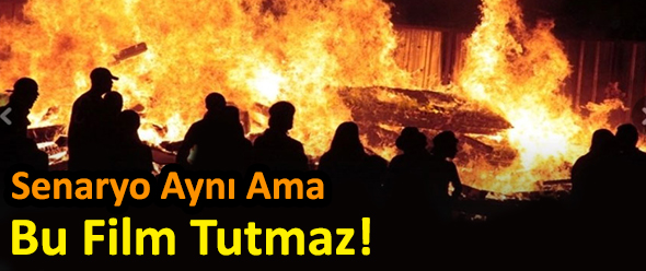Senaryo Aynı Ama Bu Film Tutmaz!