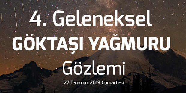 4. Geleneksel Göktaşı Yağmuru Gözlem Etkinliği