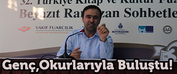 Genç, Okurlarıyla Buluştu!