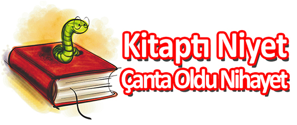 Kitaptı Niyet Çanta Oldu Nihayet