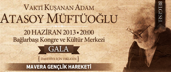 Vakti Kuşanan Adam! (Galaya Davet)