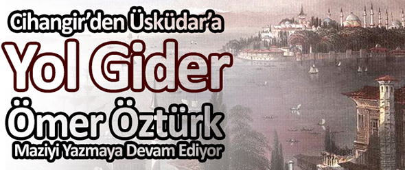 Cihangir`den Üsküdar`a Yol Gider