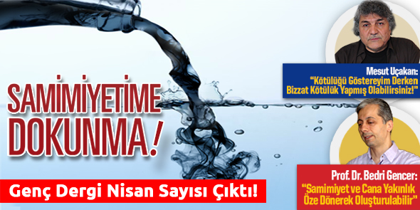 GENÇ Dergi Nisan 2014 Sayısı Çıktı!