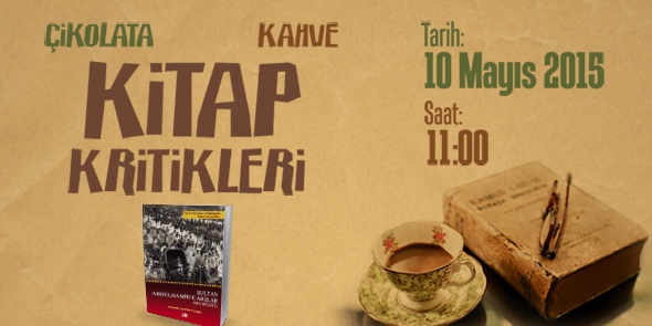 Çikolata-Kahve-Kitap`ta Ma`ruzat Var!