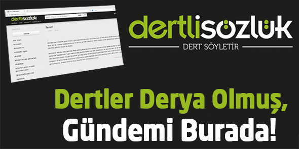 Dertler Derya Olmuş, Gündemi Burada!