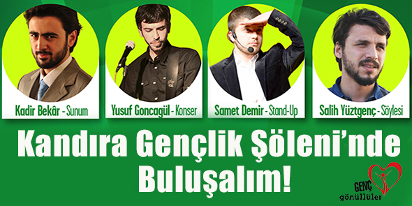 Kandıra Gençlik Şöleni`nde Buluşalım!