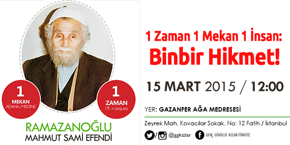 1 Zaman 1 Mekan 1 İnsan: Binbir Hikmet!