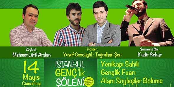 İstanbul GENÇ`lik Şöleni`ne Bekliyoruz!