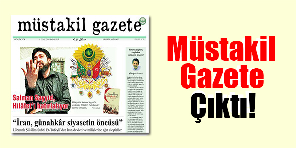 Müstakil Gazete Çıktı!