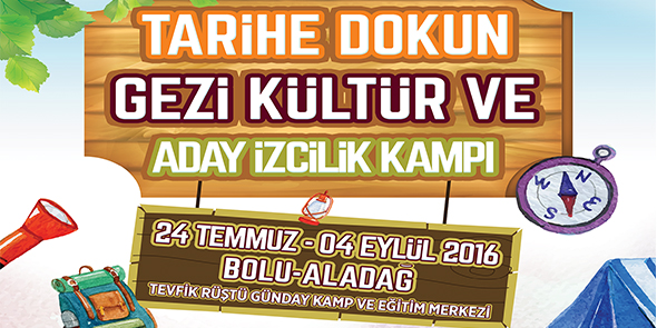 "Gezi, Kültür ve Aday İzci Kampı" Başvuruları Başladı
