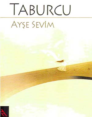 Şiirleşen Tevazu: Taburcu