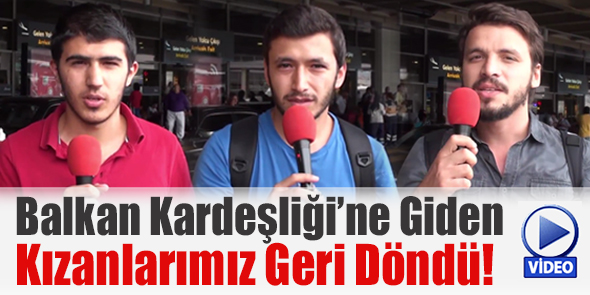 Balkan Kardeşliği`ne Giden Kızanlarımız Geri Döndü!