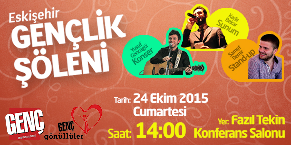 Eskişehir Gençlik Şöleni`ne Davetlisiniz!