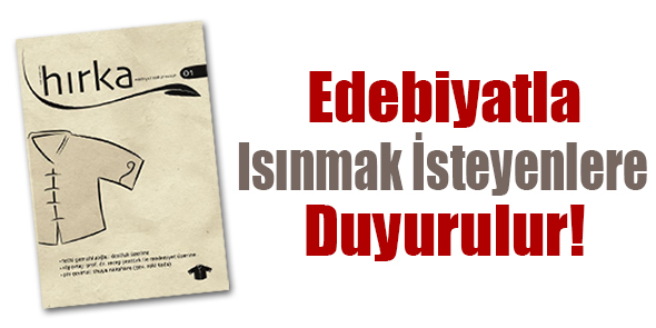 Edebiyatla Isınmak İsteyenlere Duyurulur!