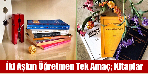 İki Aşkın Öğretmen Tek Amaç; Kitaplar