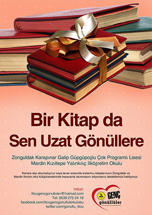 Bir Kitapta Sen Uzat Gönüllere