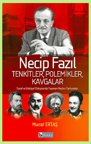 Polemik Yapacaksan Necip Fazıl Gibi Yap