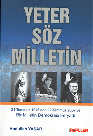 Bir Milletin Demokrasi Feryadı