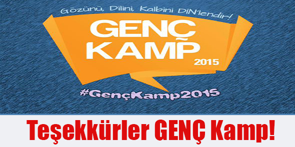 Teşekkürler GENÇ Kamp!