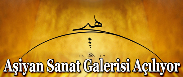 Aşiyan Sanat Galerisi Açılıyor
