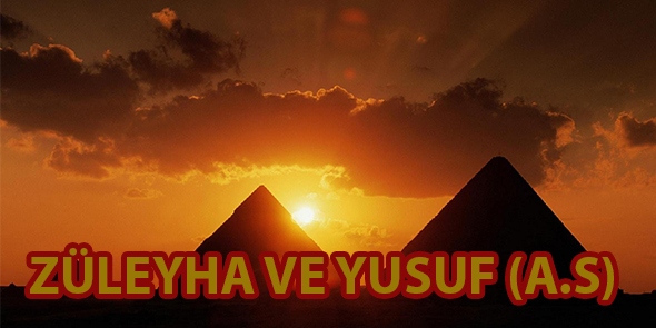 Züleyha ve Yusuf (a.s)