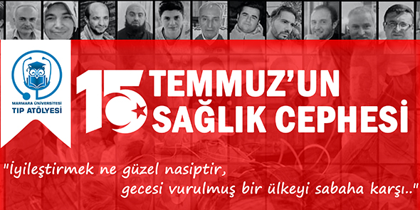 15 Temmuz`un Sağlık Cephesi Konuşulacak