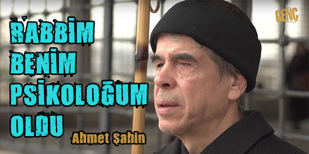 Rabbim Benim Psikoloğum Oldu