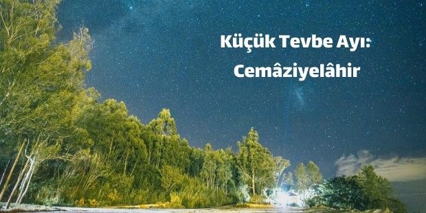 Küçük Tevbe Ayı: Cemâziyelâhir