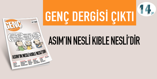 Genç Dergisi Ağustos 2020 Sayısı ÇIKTI!